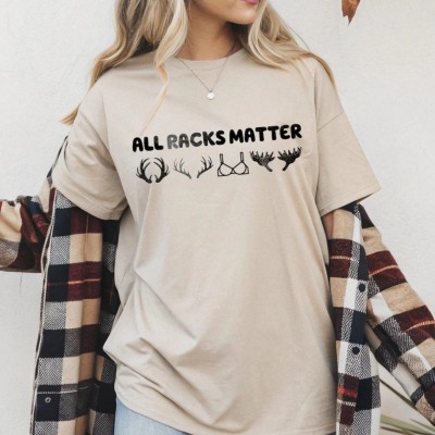 All Racks Matter Shirt,Sweatshirt,Hoodie,Funny Deer Hunting Shirt, Groomsmen Gifts,Hunt Club Outdoor Tee,Fathers Day Gift for Husband,Uncle Hunter Humor Gifts,Men Hunter Humor Gifts