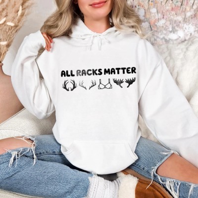 All Racks Matter Shirt,Sweatshirt,Hoodie,Funny Deer Hunting Shirt, Groomsmen Gifts,Hunt Club Outdoor Tee,Fathers Day Gift for Husband,Uncle Hunter Humor Gifts,Men Hunter Humor Gifts